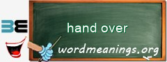 WordMeaning blackboard for hand over